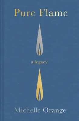 Fiamma pura: Un'eredità - Pure Flame: A Legacy