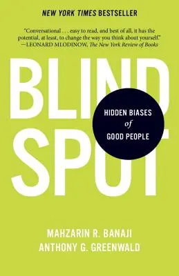 Blindspot: I pregiudizi nascosti delle persone buone - Blindspot: Hidden Biases of Good People