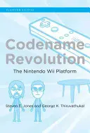 Codename Revolution: La piattaforma Nintendo Wii - Codename Revolution: The Nintendo Wii Platform