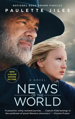 Notizie dal mondo [Movie Tie-In] - News of the World [Movie Tie-In]