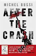 Dopo il Crash - After the Crash