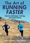 L'arte di correre più velocemente - The Art of Running Faster