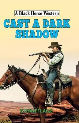Gettare un'ombra scura - Cast a Dark Shadow