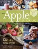 Il ricettario delle mele, 3a edizione: 125 ricette appena colte - The Apple Cookbook, 3rd Edition: 125 Freshly Picked Recipes