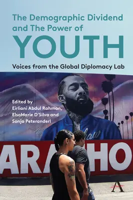 Il dividendo demografico e il potere dei giovani: Voci dal Laboratorio di diplomazia globale - The Demographic Dividend and the Power of Youth: Voices from the Global Diplomacy Lab