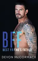 Bff: Il padre del migliore amico - Bff: Best Friend's Father