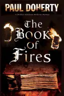 Il libro dei fuochi: Un mistero medievale - The Book of Fires: A Medieval Mystery