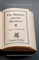 Il Ministro e l'Assassino - Un libro di postumi - Minister and the Murderer - A Book of Aftermaths