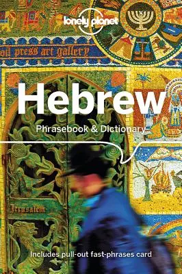 Frasario e dizionario di ebraico Lonely Planet 4 - Lonely Planet Hebrew Phrasebook & Dictionary 4