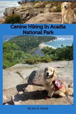 Escursioni canine nel Parco Nazionale di Acadia - Canine Hiking in Acadia National Park