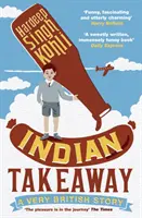 Takeaway indiano - Una storia molto britannica - Indian Takeaway - A Very British Story