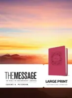 Il Messaggio a stampa grande: La Bibbia in linguaggio contemporaneo - The Message Large Print: The Bible in Contemporary Language