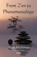 Dallo Zen alla Fenomenologia - From Zen to Phenomenology