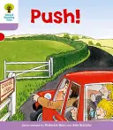 Albero di lettura Oxford: Livello 1+: Storie a schema: Spingi! - Oxford Reading Tree: Level 1+: Patterned Stories: Push!