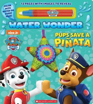 I cuccioli salvano una piata (un libro di fiabe acquatiche dei Paw Patrol) - Pups Save a Piata (a Paw Patrol Water Wonder Storybook)