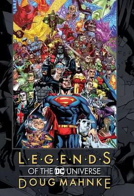 Leggende dell'Universo DC: Doug Mahnke - Legends of the DC Universe: Doug Mahnke