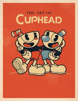 L'arte di Cuphead - The Art of Cuphead