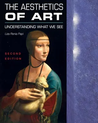 L'estetica dell'arte: Capire ciò che vediamo - The Aesthetics of Art: Understanding What We See