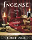 Incenso: Creazione e uso di profumi magici - Incense: Crafting & Use of Magickal Scents