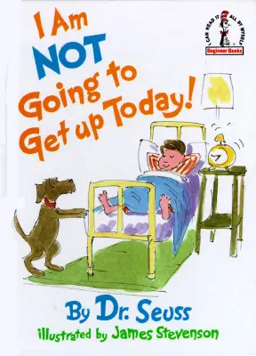 Oggi non mi alzo! - I Am Not Going to Get Up Today!