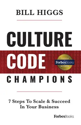 I campioni del codice culturale: 7 passi per scalare e avere successo nella vostra azienda - Culture Code Champions: 7 Steps to Scale & Succeed in Your Business