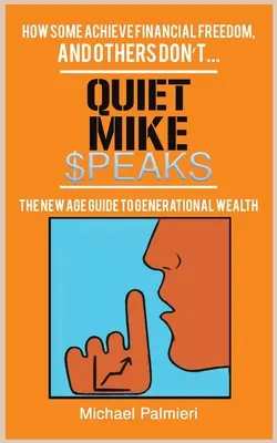 PARLA IL MICROFONO SILENZIOSO - QUIET MIKE SPEAKS