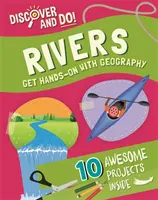 Scoprire e fare: Fiumi - Discover and Do: Rivers