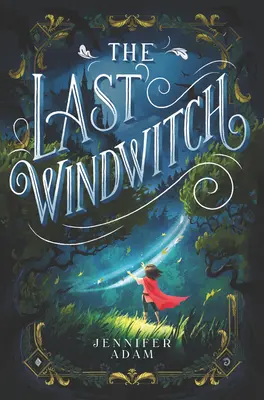 L'ultima strega del vento - The Last Windwitch