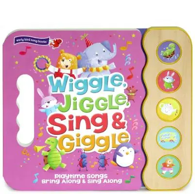 Muoviti, dimenati, canta e ridacchia - Wiggle Jiggle Sing and Giggle