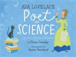 ADA Lovelace, poeta della scienza: Il primo programmatore di computer - ADA Lovelace, Poet of Science: The First Computer Programmer