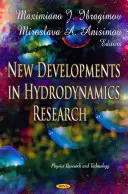 Nuovi sviluppi nella ricerca sull'idrodinamica - New Developments in Hydrodynamics Research
