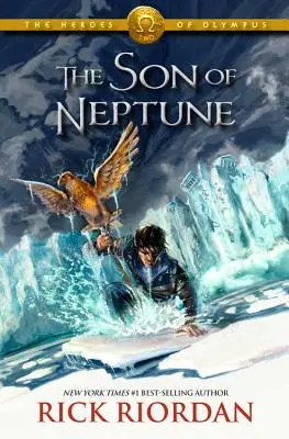 Eroi dell'Olimpo, Libro Secondo Il Figlio di Nettuno (Eroi dell'Olimpo, Libro Secondo) - Heroes of Olympus, The, Book Two the Son of Neptune (Heroes of Olympus, The, Book Two)