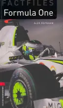 Oxford Bookworms Factfiles: Formula Uno: Livello 3: Vocabolario di 1000 parole - Oxford Bookworms Factfiles: Formula One: Level 3: 1000-Word Vocabulary
