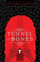 Tunnel di ossa (Città dei fantasmi #2) - Tunnel of Bones (City of Ghosts #2)