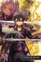 Sword Art Online Progressive 6 (romanzo leggero) - Sword Art Online Progressive 6 (Light Novel)