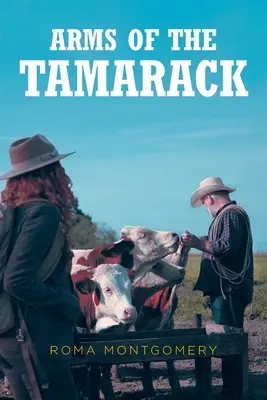 Braccia del Tamarack - Arms of the Tamarack