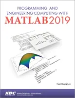 Programmazione e calcolo ingegneristico con MATLAB 2019 - Programming and Engineering Computing with MATLAB 2019