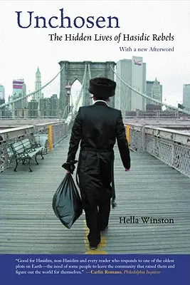 Unchosen: La vita nascosta dei ribelli chassidici - Unchosen: The Hidden Lives of Hasidic Rebels