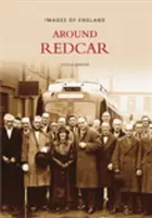 Intorno a Redcar - Immagini dell'Inghilterra - Around Redcar - Images of England