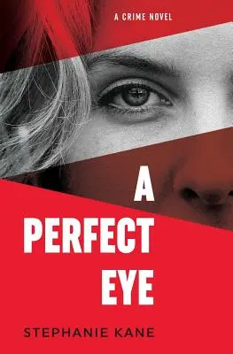 Un occhio perfetto - A Perfect Eye