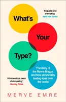 Qual è il tuo tipo? - La storia del Myers-Briggs e di come i test di personalità hanno conquistato il mondo - What's Your Type? - The Story of the Myers-Briggs, and How Personality Testing Took Over the World