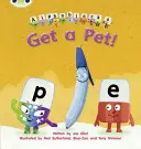 Bug Club Phonics Fiction Ricezione Fase 2 Set 03 Alphablocks Prendi un animale domestico! - Bug Club Phonics Fiction Reception Phase 2 Set 03 Alphablocks Get A Pet!