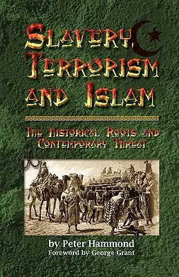 Schiavitù, terrorismo e Islam - Slavery, Terrorism and Islam
