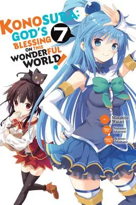Konosuba: La benedizione di Dio su questo mondo meraviglioso!, Vol. 7 (Light Novel): La sposa da 110 milioni - Konosuba: God's Blessing on This Wonderful World!, Vol. 7 (Light Novel): 110-Million Bride