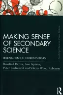 Dare un senso alle scienze secondarie: Ricerca sulle idee dei bambini - Making Sense of Secondary Science: Research into children's ideas
