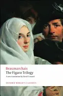 La trilogia di Figaro: Il barbiere di Siviglia/Le nozze di Figaro/La madre colpevole - The Figaro Trilogy: The Barber of Seville/The Marriage of Figaro/The Guilty Mother