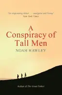 Cospirazione di uomini alti - Conspiracy of Tall Men