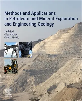 Metodi e applicazioni nell'esplorazione petrolifera e mineraria e nella geologia ingegneristica - Methods and Applications in Petroleum and Mineral Exploration and Engineering Geology