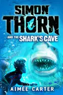Simon Thorn e la grotta dello squalo - Simon Thorn and the Shark's Cave