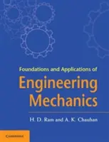 Fondamenti e applicazioni della meccanica ingegneristica - Foundations and Applications of Engineering Mechanics